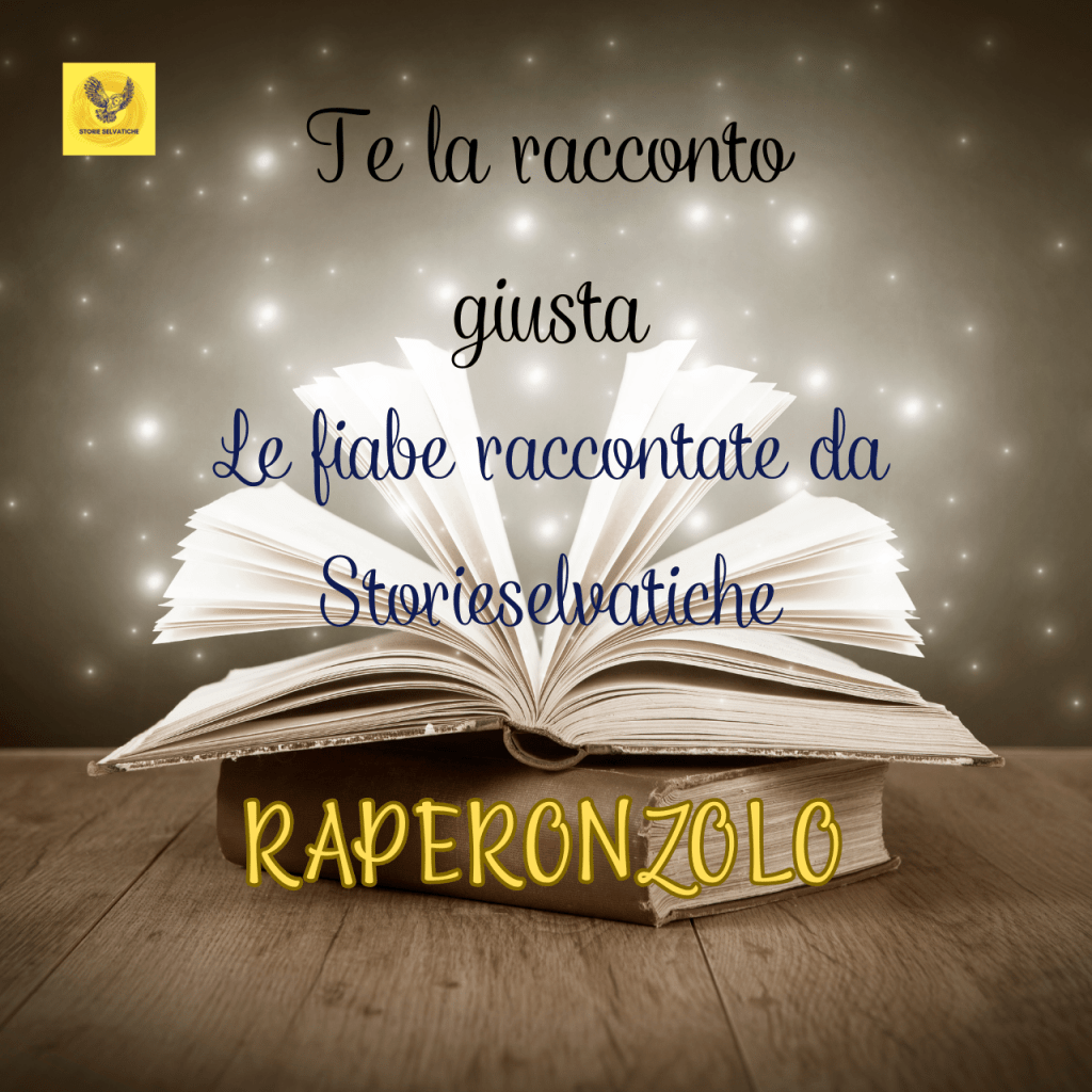 RAPERONZOLO – La&nbsp;Fiaba